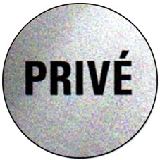 PICTOGRAM 'PRIVE', ZELFKLEVEND ALU - &#216; 75 MM