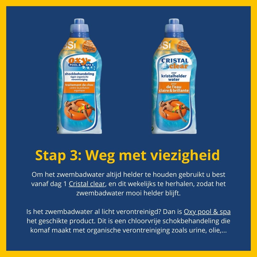 Stap 3: Weg met viezigheid